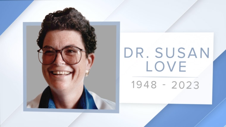 Susan Love, surgeon and breast cancer advocate, dies at 75