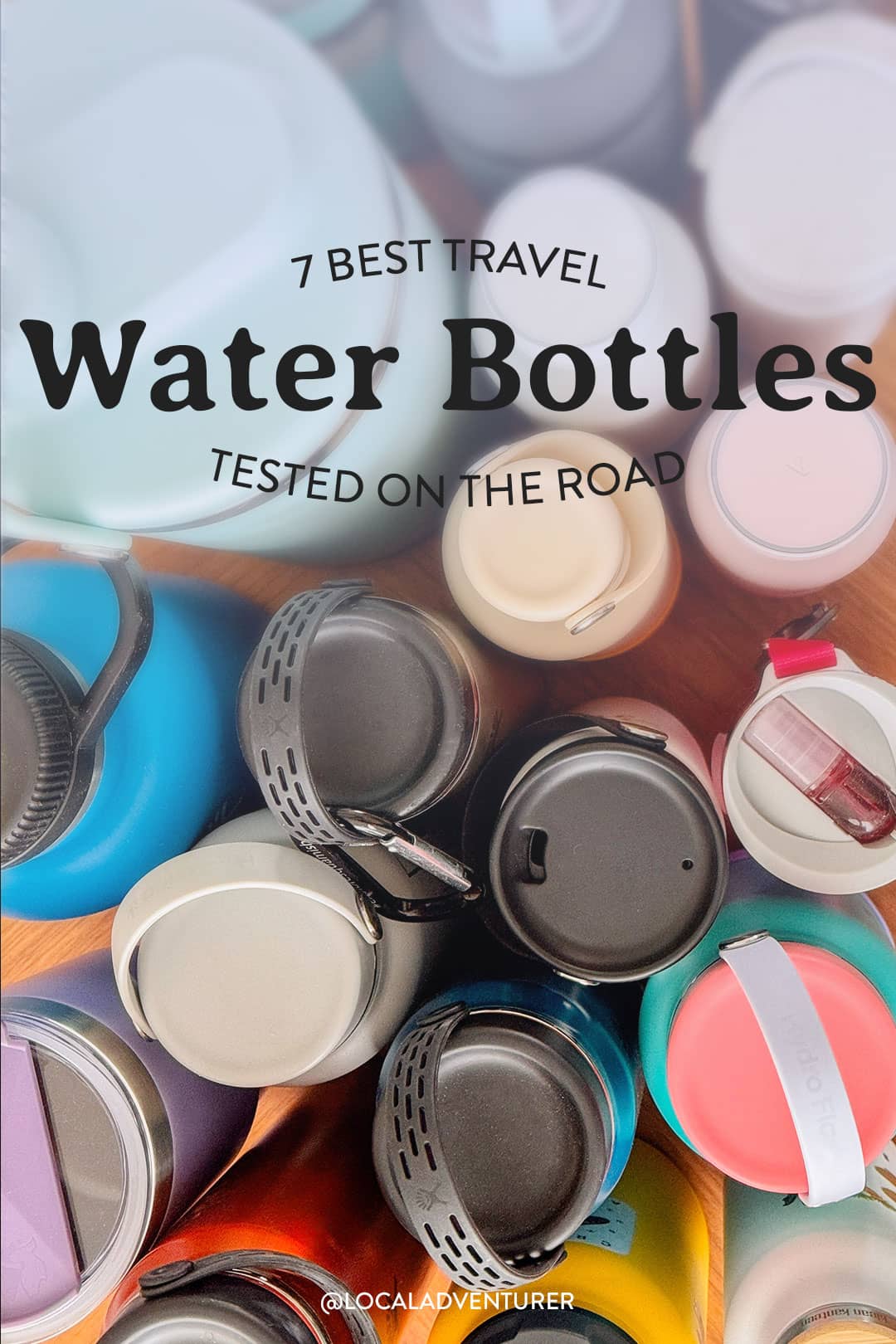 The Best Travel Water Bottle Tested on the Road