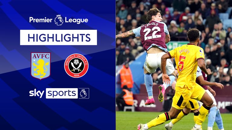 Aston Villa vs Sheffield United highlights