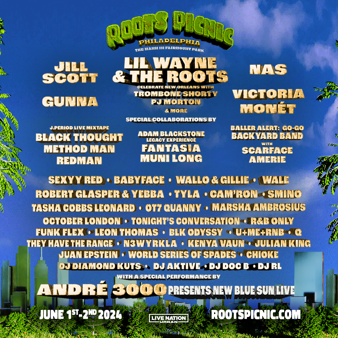 Lil Wayne, André 3000, Jill Scott, and More to Perform at Roots Picnic 2024