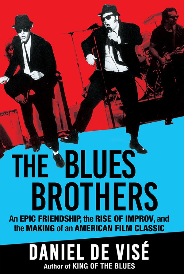 On a Mission from God: The Definitive Story of The Blues Brothers